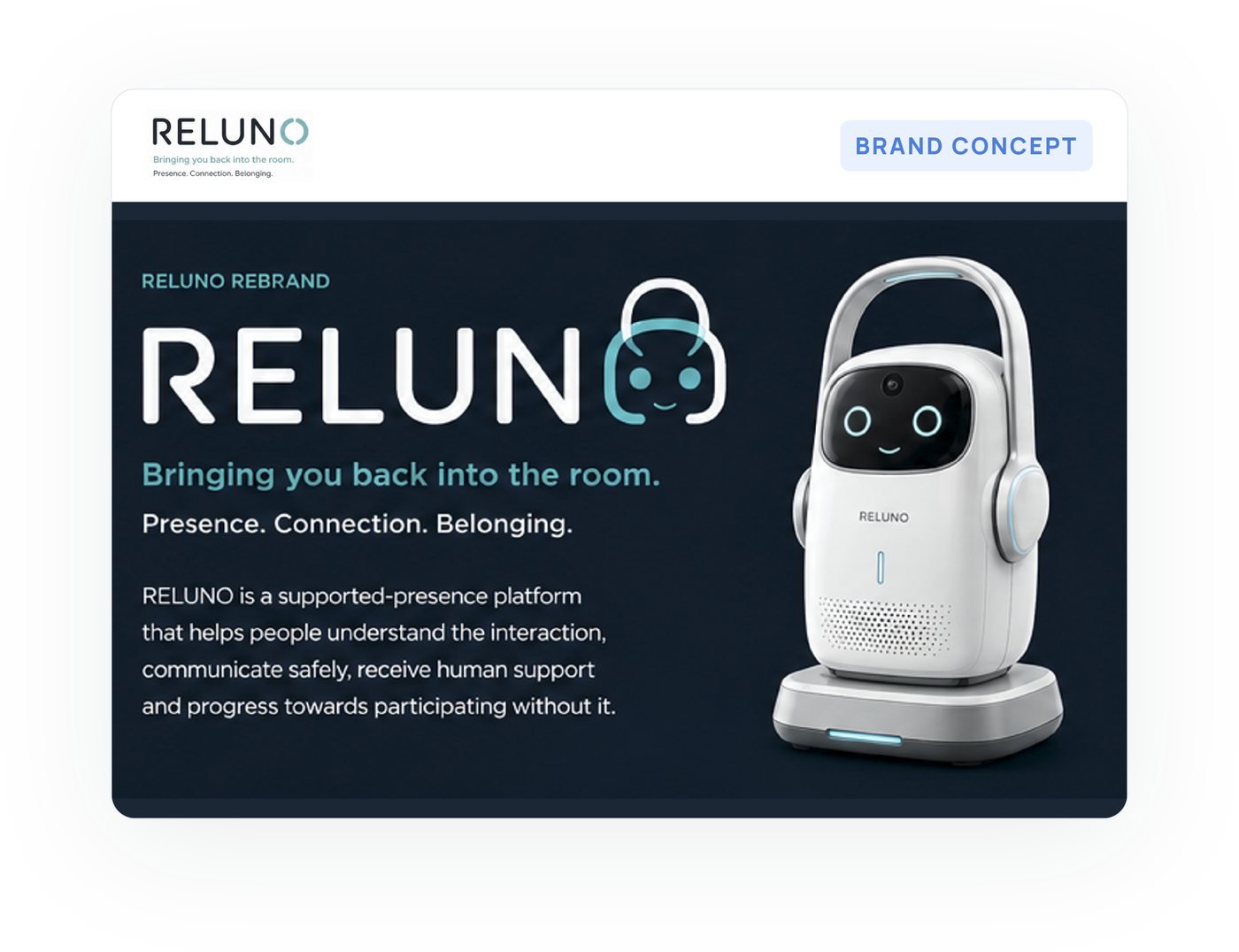 The RELUNO brand concept, showing the RELUNO One device and the line bringing you back into the room.